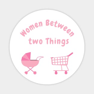 tshirt women between Magnet